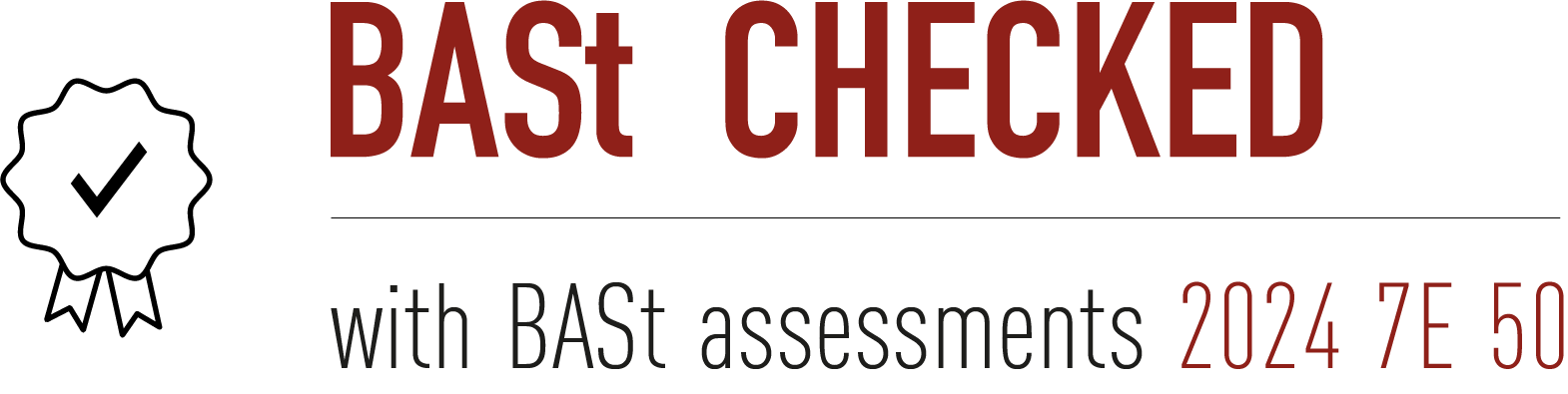 BASt-checked and certified according to EU-standard 2024 7E 50