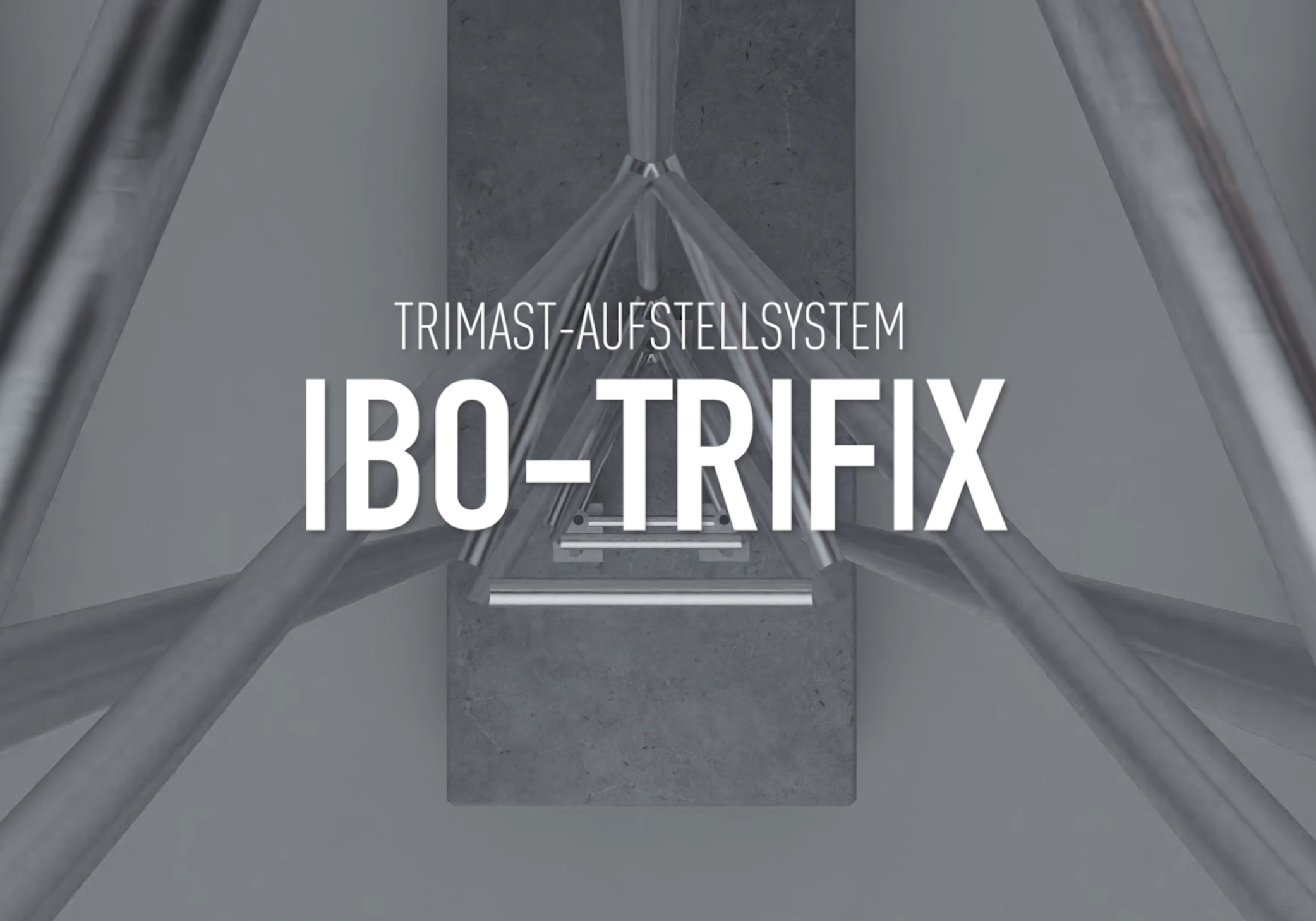Trimast-Aufstellsystem